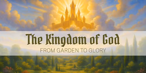 Service: The Coming Kingdom