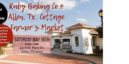 Ruby Baking Co. @ Allen Heritage Village Cottage Market 
