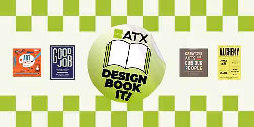 DESIGN BOOK IT! AIGA Austin Book Club