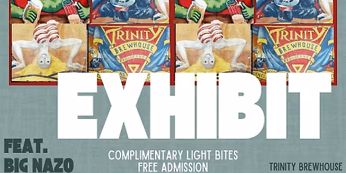 Trinity Sideshow Banner Art Exhibit