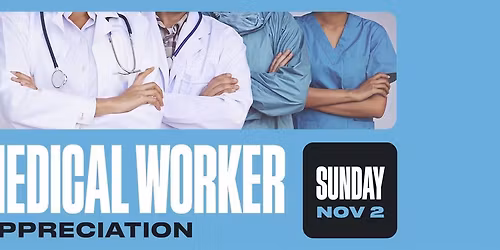 Medical Worker Appreciation Day