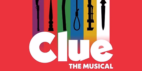 Clue - The Musical