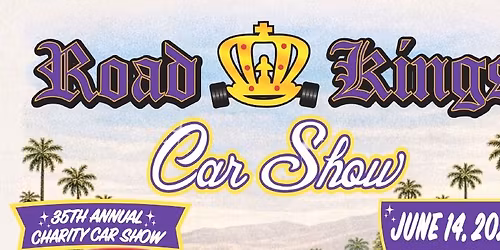 Road Kings of Burbank 35th Annual Charity Car Show