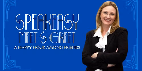 Speakeasy Meet & Greet - Kelly Grappe