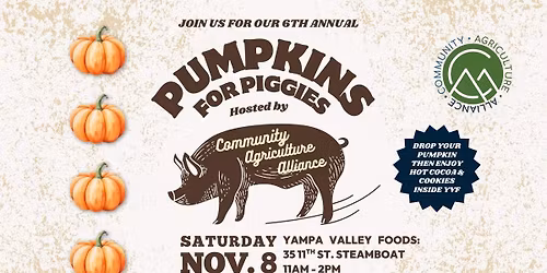 Pumpkins for Piggies at Yampa Valley Foods