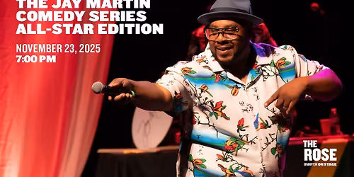 The Jay Martin Comedy Series: All-Star Edition