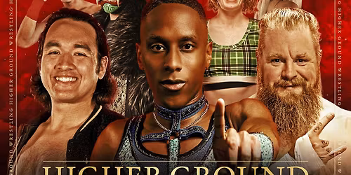 Higher Ground Wrestling at The St Paul Eagles Club!