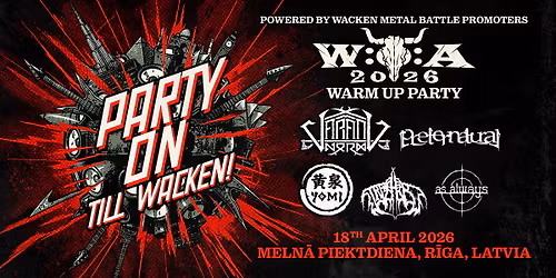W:O:A 2026 - WARM UP PARTY | RIGA, LATVIA