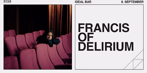 Francis of Delirium - VEGA