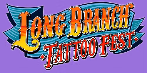 Long Branch Tattoo Fest\u2019