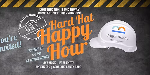 Hard Hat Happy Hour