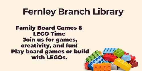 Family Board Games & LEGO Time