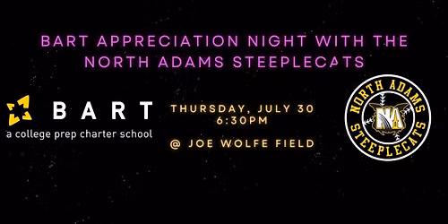 BART Appreciation Night with the North Adams Steeplecats