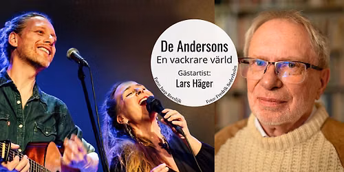 Teaterkonsert - En vackrare v\u00e4rld med De Andersons