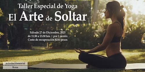 Taller Especial de Yoga: El Arte de Soltar