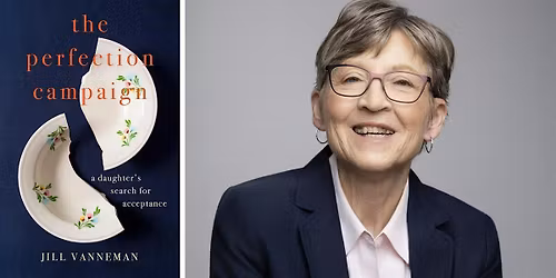 Jill Vanneman- The Perfection Campaign