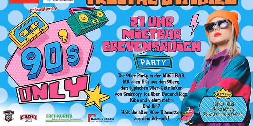 90s only - die 90er Party in der Mietbar