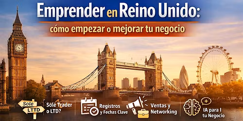Emprender en Reino Unido: c\u00f3mo empezar o mejorar tu negocio