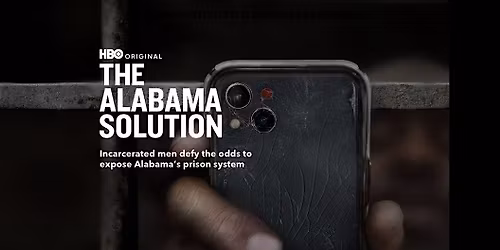 The Alabama Solution: Screening and Talk Back
