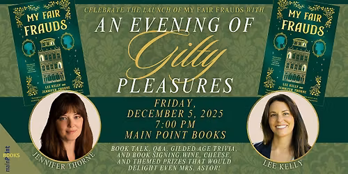 An Evening of Gilty Pleasures with Jennifer Thorne and Lee Kelly
