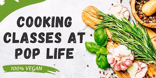 Cooking Classes at Pop Life (100% Vegan) - Baking in the Sun