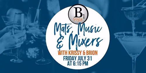 Mats, Music, and Mixers with Krissy and Brion