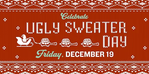 Ugly Sweater Happy Hour & Party!