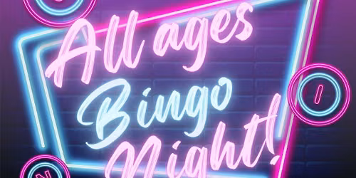 All Ages Bingo Night!