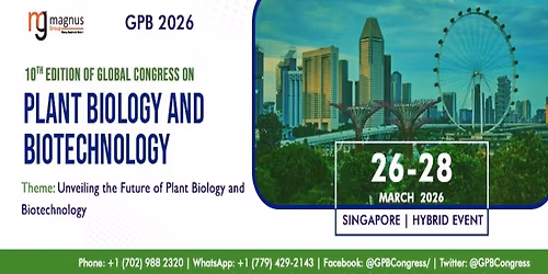 10th Edition of Global Congress on Plant Biology and Biotechnology