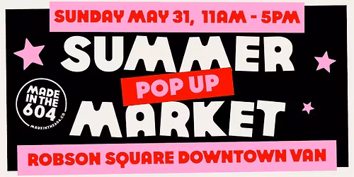 Summer Pop-Up Market - hosted by Madeinthe604