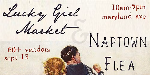 Naptown Flea x Lucky Girl Market