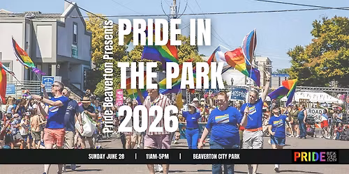 Pride Beaverton Presents: Pride in the Park 2026