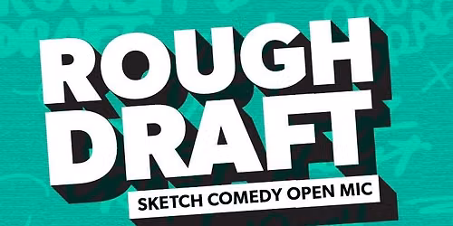 Sketch Open Mic