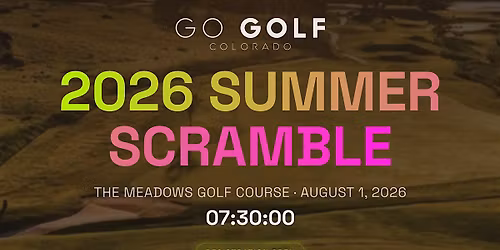 Go Golf Colorado Summer Scramble 2026