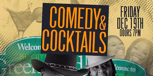 COMEDY & COCKTAILS - HOLIDAY EDITION!