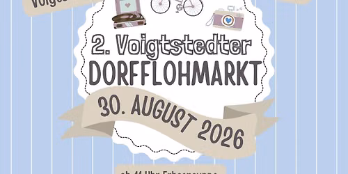 2. Voigtstedter Dorfflohmarkt