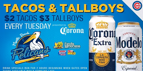 Corona Tacos and Tallboys