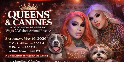 Queens & Canines Drag Show Fundraiser 