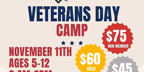 Veteran's Day Camp - Tuesday Nov 11th