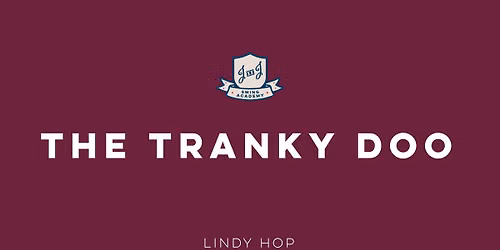 Learn the Tranky Doo!