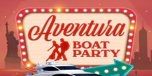 Aventura Boat Party: Bachata & Latin Yacht Cruise