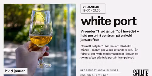 Hvid januar: White port