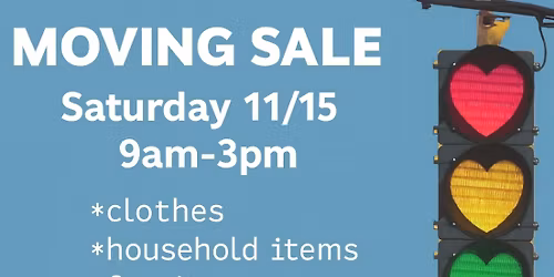Moving Sale! (Indoors)