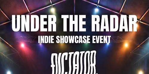 Under The Radar - An Indie Showcase Event - Newcastle