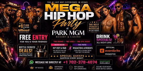 MEGA HIP HOP PARTY AT PARK MGM