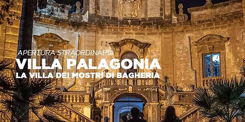Villa Palagonia. Visite serali alla Villa dei Mostri di Bagheria