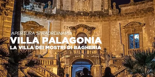 Villa Palagonia. Visite serali alla Villa dei Mostri di Bagheria