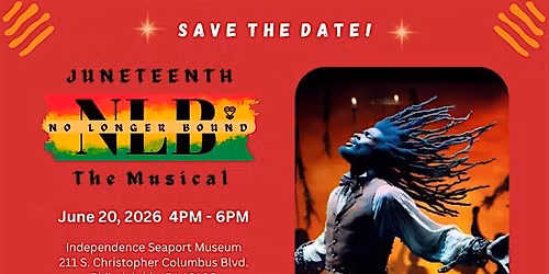 No Longer Bound The Musical June 2026