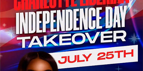 CHARLOTTE LIBERIAN INDEPENDENCE DAY TAKE OVER