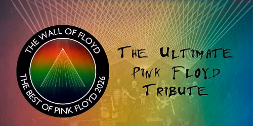 The Best of Pink Floyd 2026 Tour - Havant